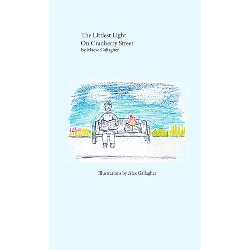 The Littlest Light on Cranberry Street - Hardcover