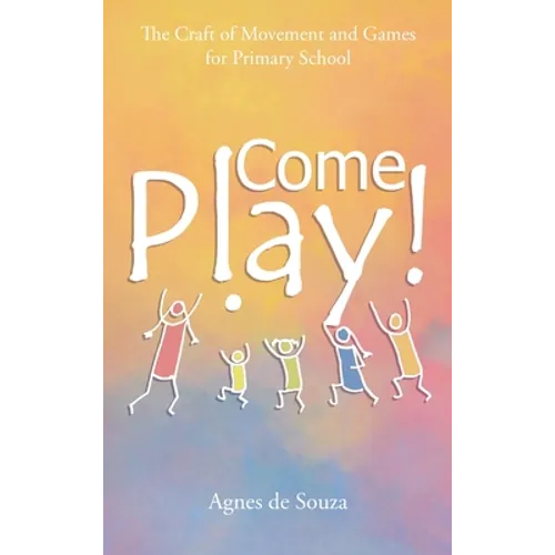 Come Play! - Hardcover