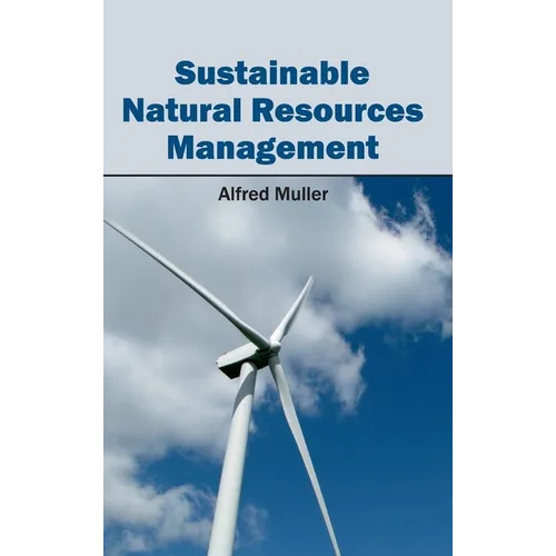 Sustainable Natural Resources Management - Hardcover