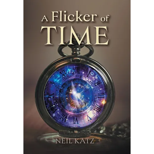 A Flicker of Time - Hardcover