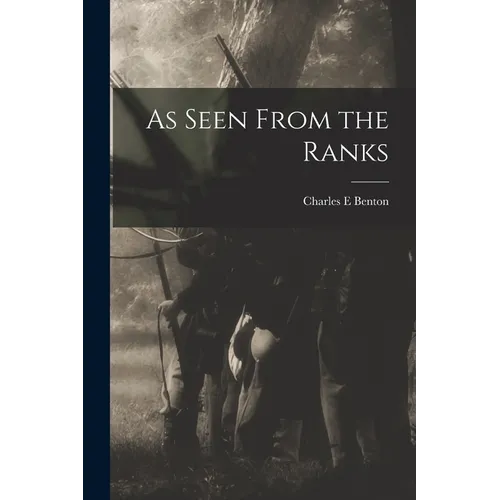 As Seen From the Ranks - Paperback