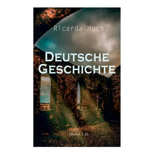 Deutsche Geschichte (Band 1-3) - Paperback