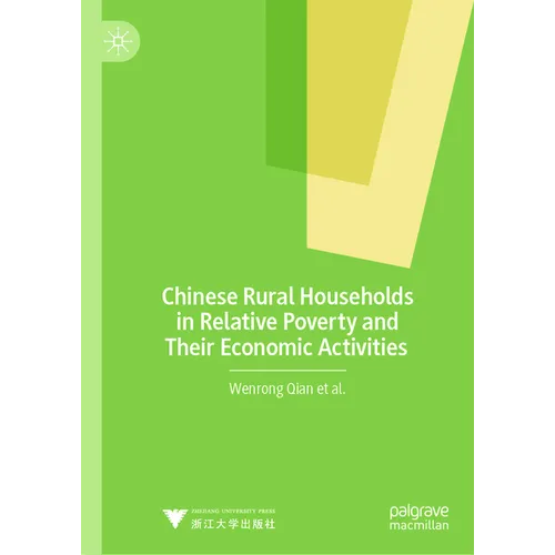 Chinese Rural Households in Relative Poverty and Their Economic Activities - Hardcover