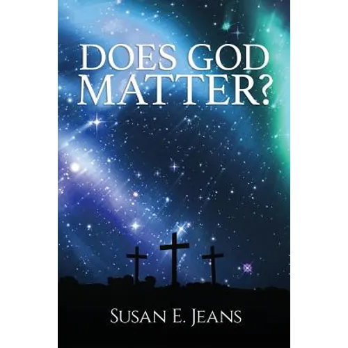 Does God Matter? - Paperback