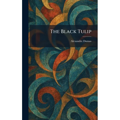 The Black Tulip - Hardcover