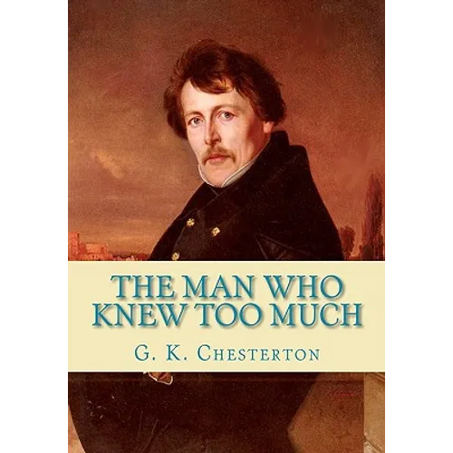 The Man Who Knew Too Much - Paperback