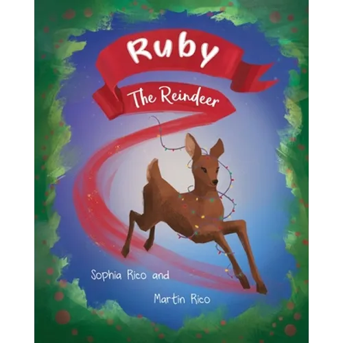 Ruby the Reindeer - Paperback