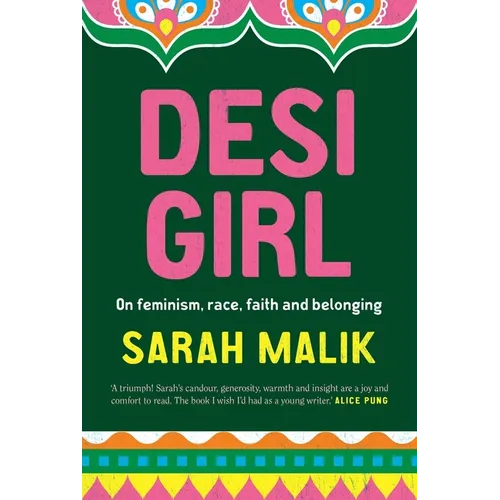 Desi Girl: On Feminism, Race, Faith and Belonging - Paperback