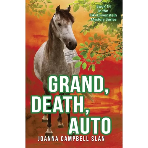 Grand, Death, Auto: Book #14 in the Kiki Lowenstein Mystery Series - Paperback