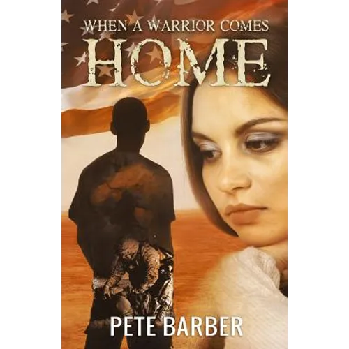 When A Warrior Comes Home - Paperback