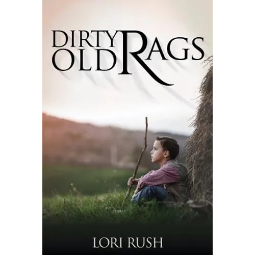 Dirty Old Rags - Paperback