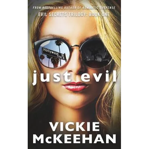 Just Evil: The Evil Trilogy Book One - Paperback