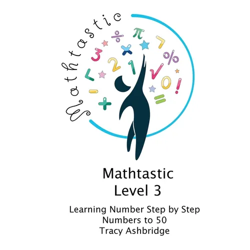 Mathtastic Level 3 Numbers to 50 - Paperback