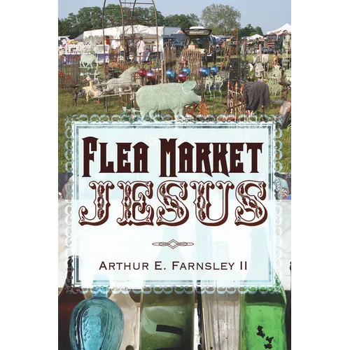Flea Market Jesus - Hardcover