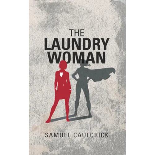 The Laundrywoman - Hardcover