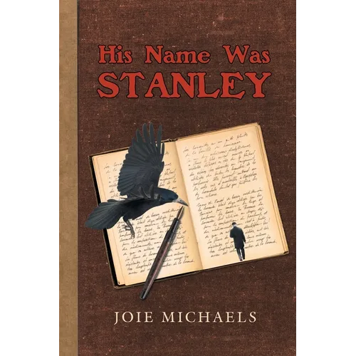 His Name Was Stanley - Paperback