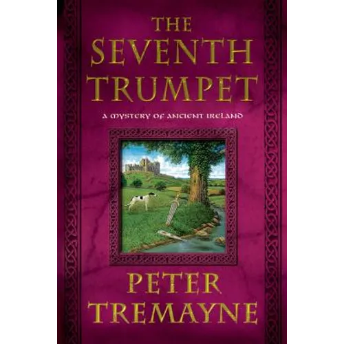 The Seventh Trumpet: A Mystery of Ancient Ireland - Paperback
