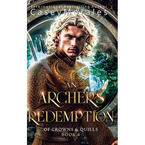 An Archer's Redemption: A romantic mm epic fantasy adventure - Paperback
