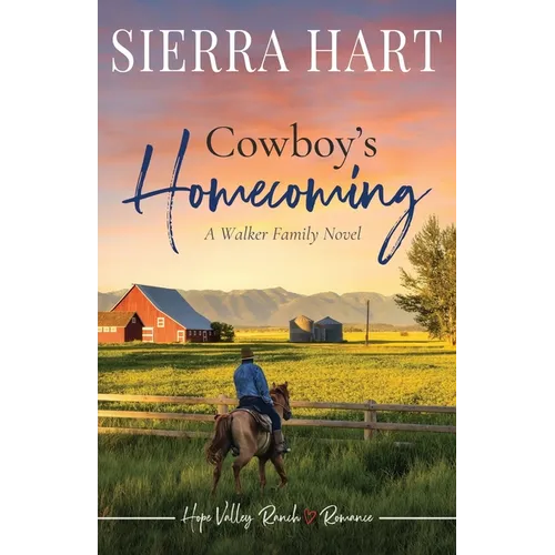 Cowboy's Homecoming: A Walker Family Novel - Paperback