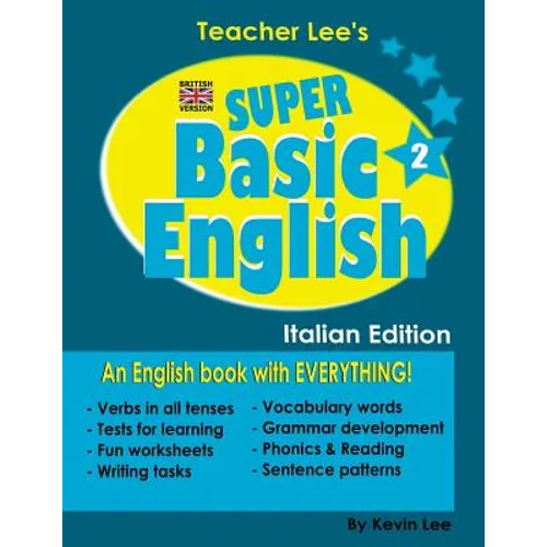 Teacher Lee's Super Basic English 2 - Italian Edition (British Version) - Paperback