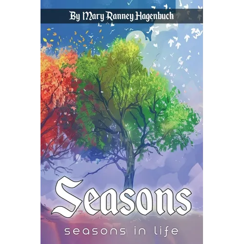 Seasons in Life - Paperback