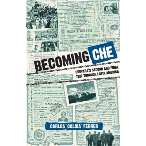 Becoming Che - Paperback