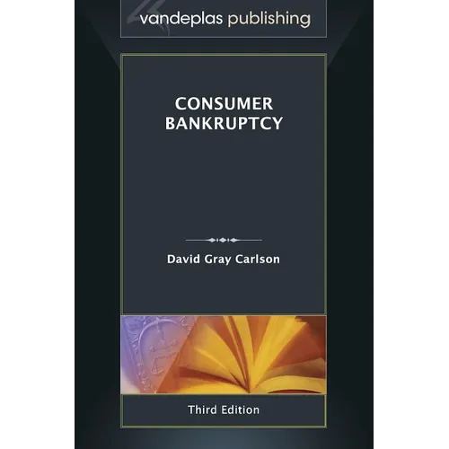 Consumer Bankruptcy - Third Edition 2013 - Hardcover