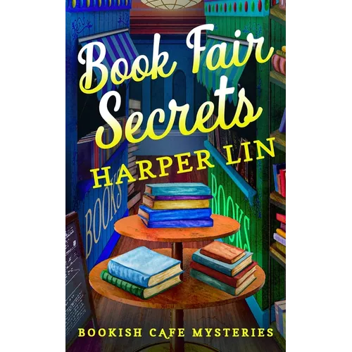 Book Fair Secrets: A Bookish Cafe Mystery - Paperback
