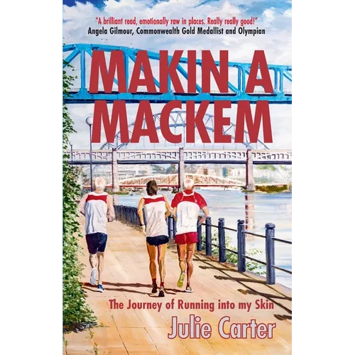Makin A Mackem: The Journey of Running into my Skin - Paperback
