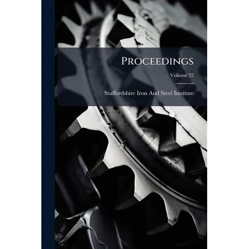 Proceedings; Volume 22 - Paperback