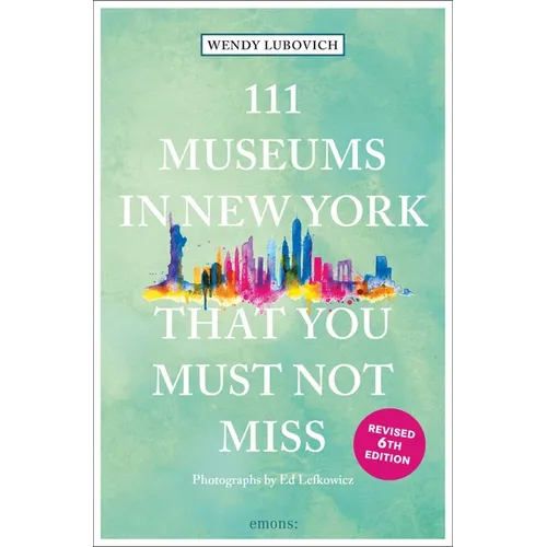 111 Museums in New York That You Must Not Miss