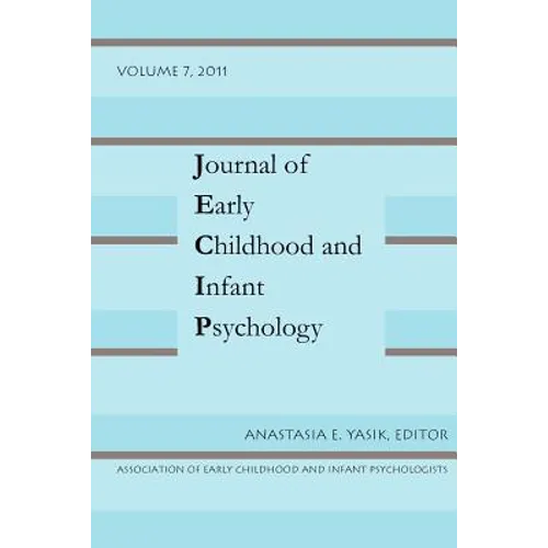 Journal of Early Childhood and Infant Psychology Vol 7 - Paperback