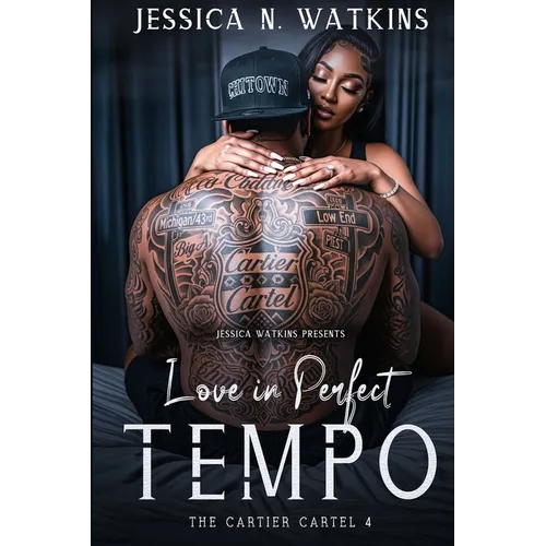 The Cartier Cartel 4: Love In Perfect Tempo - Paperback