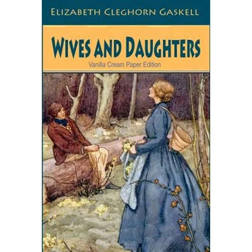 Wives and Daughters - Paperback