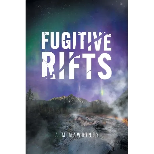 Fugitive Rifts - Paperback