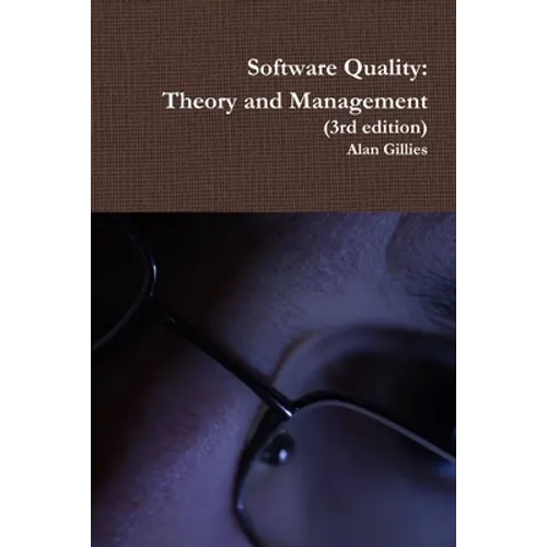 Software Quality: Theory and Management (3rd edition) - Paperback