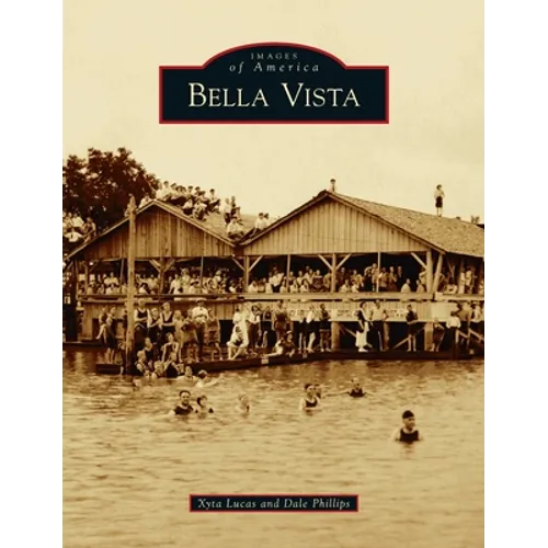 Bella Vista - Hardcover
