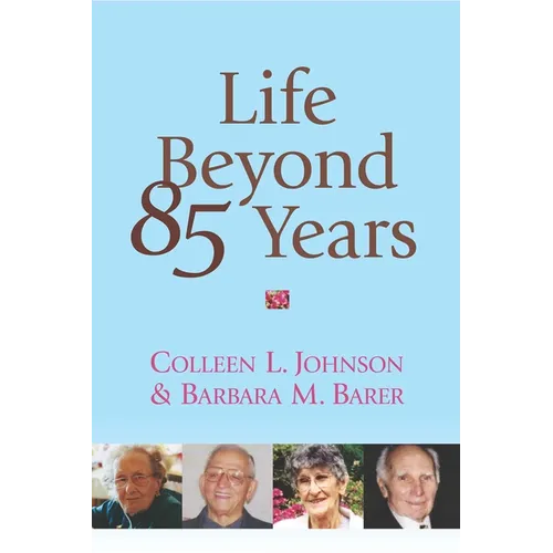 Life Beyond 85 Years - Paperback