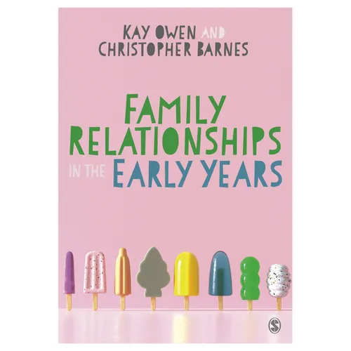 Family Relationships in the Early Years - Paperback