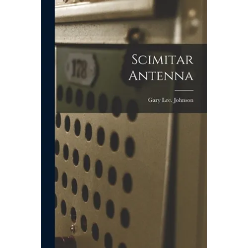 Scimitar Antenna - Paperback