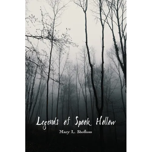 Legends of Spook Hollow - Paperback