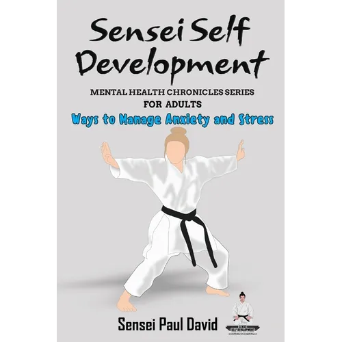 Mental Health Chronicles Series - Ways to Manage Anxiety and Stress - Paperback