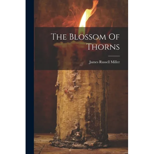 The Blossom Of Thorns - Paperback