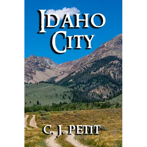 Idaho City: Book Five of the Joe Beck Series - Paperback