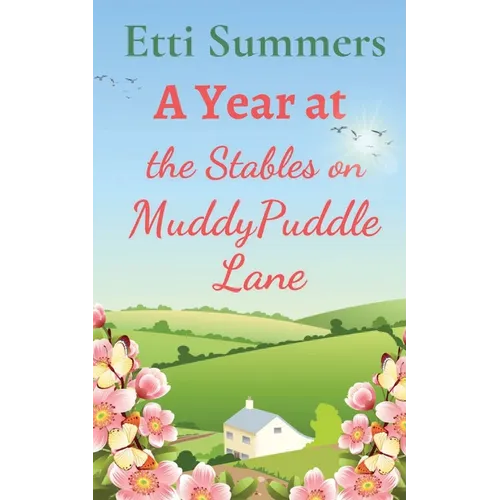 A Year at The Stables on Muddypuddle Lane - Paperback