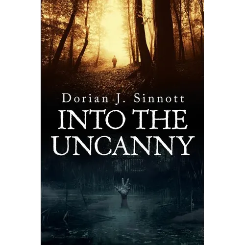 Into the Uncanny: 12 Tales of Terror - Paperback