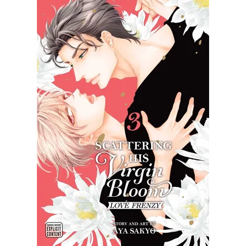 Scattering His Virgin Bloom: Love Frenzy, Vol. 3 - Paperback