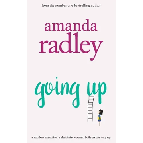 Going Up: Hilarious and heartwarming romcom that is a perfect summer read - Paperback