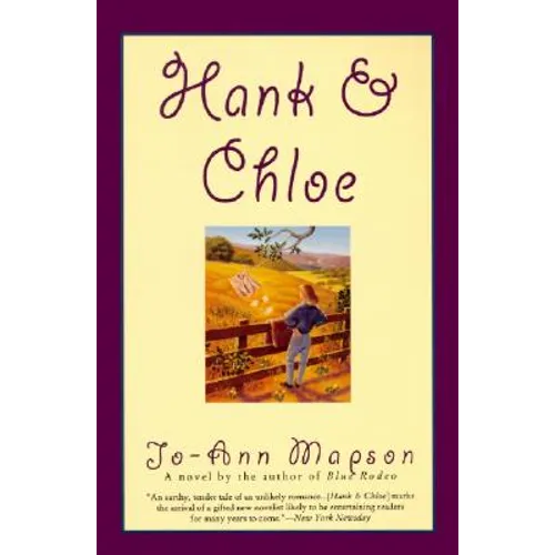Hank & Chloe: Novel, a - Paperback