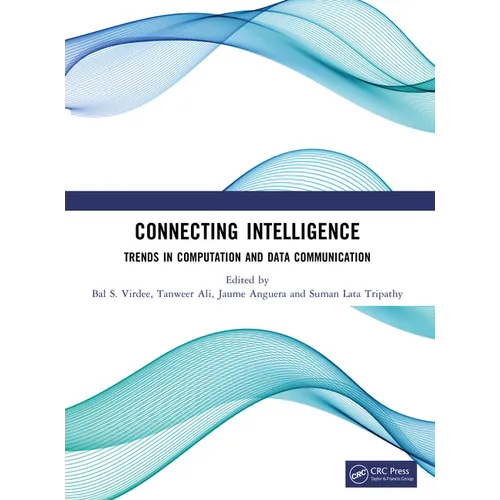 Connecting Intelligence: Trends in Computation and Data Communication - Paperback